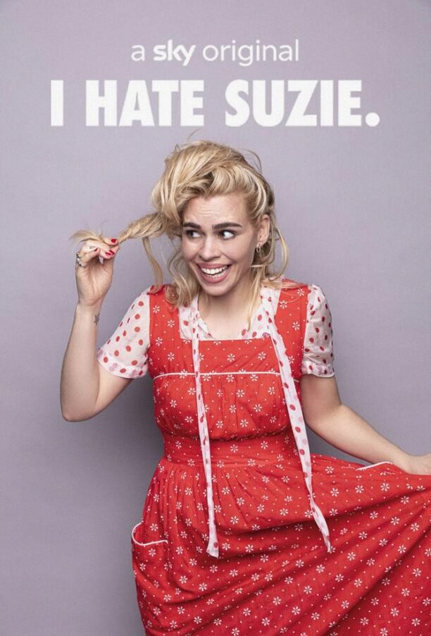 Я ненавижу Сьюзи (Сериал 2020 / 1–2 Сезон)